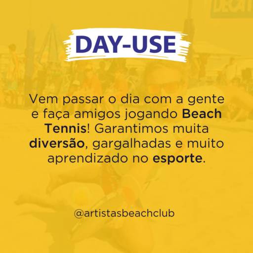 Comprar o produto de Day Use! em Beach Tênis pela empresa Artistas Beach Club em Botucatu, SP por Solutudo