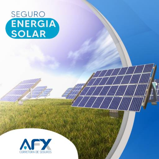 Seguro de Energia Solar por A F X Corretora de Seguros