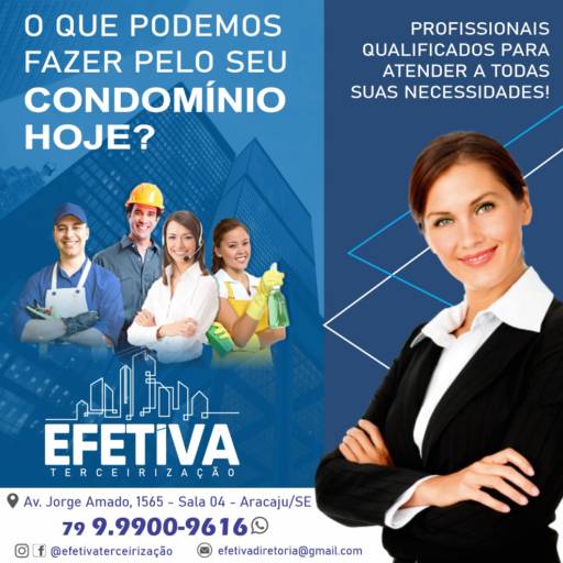 Comprar o produto de Terceirização de Profissionais para Condomínio em Administradoras de Condomínios pela empresa Efetiva Terceirização em Aracaju, SE por Solutudo