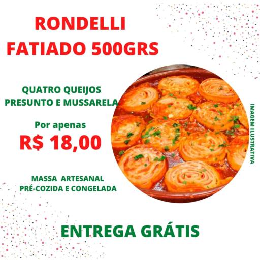 Comprar o produto de Rondelli Fatiado em Alimentos pela empresa Delicias Caseiras Jaú em Jaú, SP por Solutudo