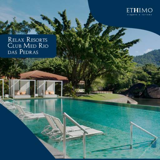 Viagem para Club Med Rio das Pedras por Ethimo Viagens e Turismo