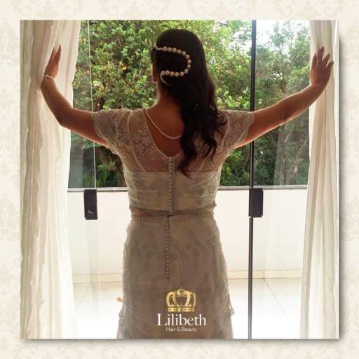 Dia de Noiva por Lilibeth -  Hair & Beauty