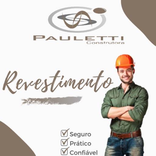 Comprar o produto de REVESTIMENTOS em Construtoras pela empresa Construtora Pauletti em Botucatu, SP por Solutudo