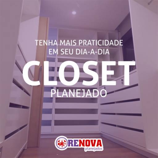 Comprar o produto de Closet Planejado em Móveis Planejados pela empresa Renova Planejados em São Manuel, SP por Solutudo