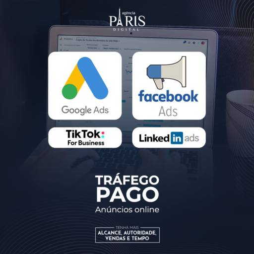 TRÁFEGO PAGO - ANÚNCIOS ONLINE por Agência Paris Digital - Marketing