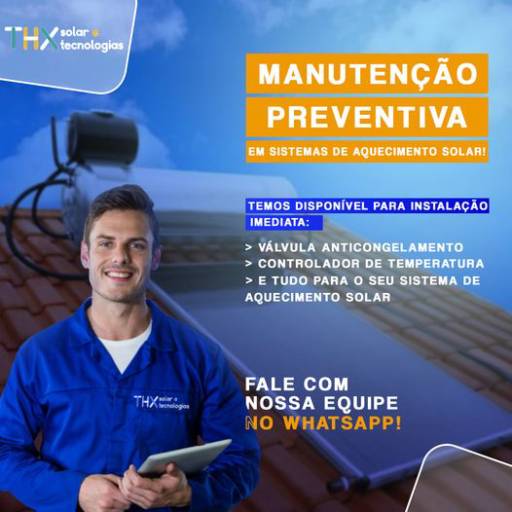 Manutenção Preventiva em Sistemas de Aquecimento Solar por THX Solar e Tecnologia
