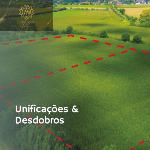 UNIFICAÇÕES E DESDOBROS por Paula Amaral Engenharia & Construções