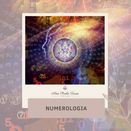 Numerologia por Ana Paula Torres - Terapeuta