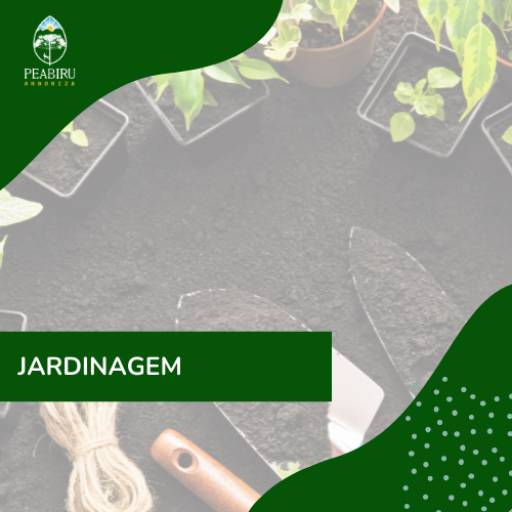 Jardinagem por Peabiru Arboriza
