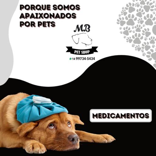 Medicamentos para pets por MB - Pet Shop 