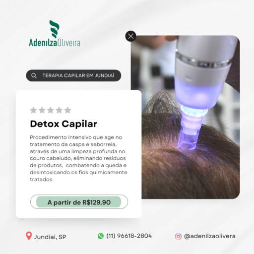 Detox Capilar por Adenilza Oliveira Terapia Capilar