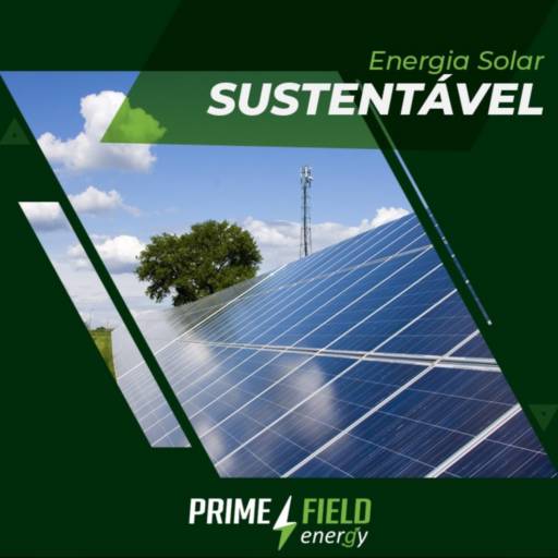 Energia sustentável por Prime Field Energy - Representante 