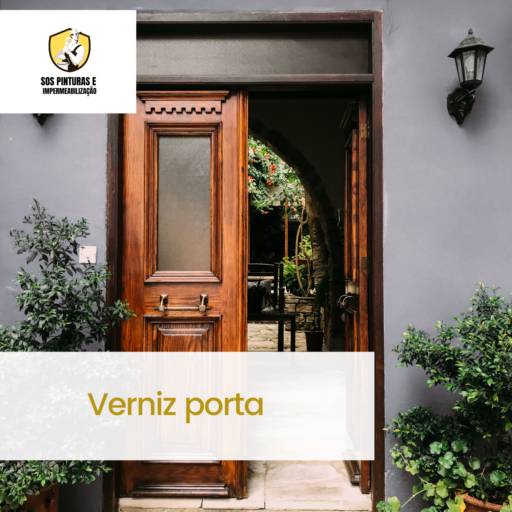 Verniz porta por Sos Pinturas e Impermeabilização 