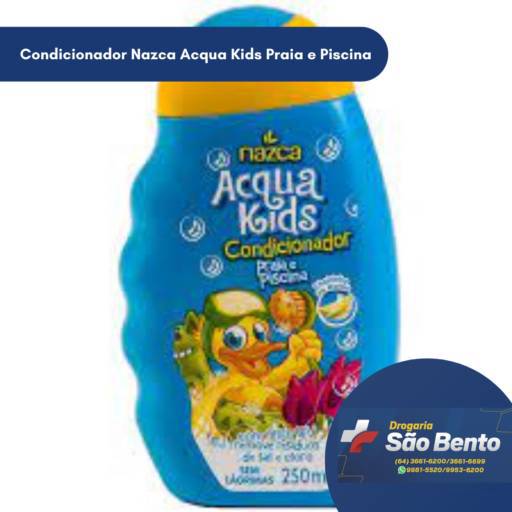 Condicionador Nazca Acqua Kids Praia e Piscina por Drogaria São Bento 02