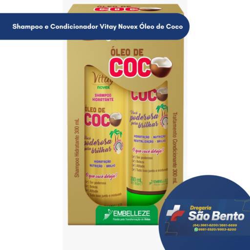 Shampoo e Condicionador Vitay Novex Óleo de Coco por Drogaria São Bento 02