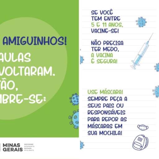 Com a volta às aulas presenciais, a SES-MG manda esse recadinho especialmente para as crianças: 
