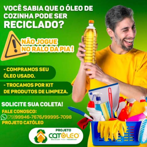 Comprar o produto de Trocamos seu óleo de fritura por produtos de limpeza - Empresas de reciclagem de óleo de comida em Aracaju em Reciclagem pela empresa Projeto CatÓleo em Aracaju, SE por Solutudo