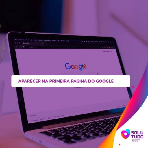 Aparecer na primeira página do Google por Solutudo Penapolis