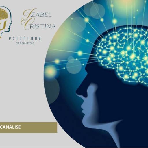 PSICÁNALISE por Dra. Izabel Cristina CRM 06/177080 -  Psicologa 