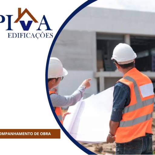 Acompanhamento de obras por Piva Edificações & Construção Civil 