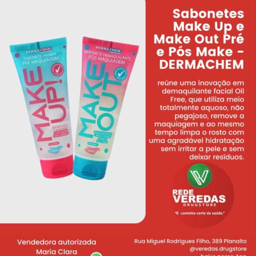 Sabonetes Make Up e Make Out Pré e Pós Make - Dermachem por DROGARIA REDE VEREDAS - FARMÁCIA EM DIVINÓPOLIS