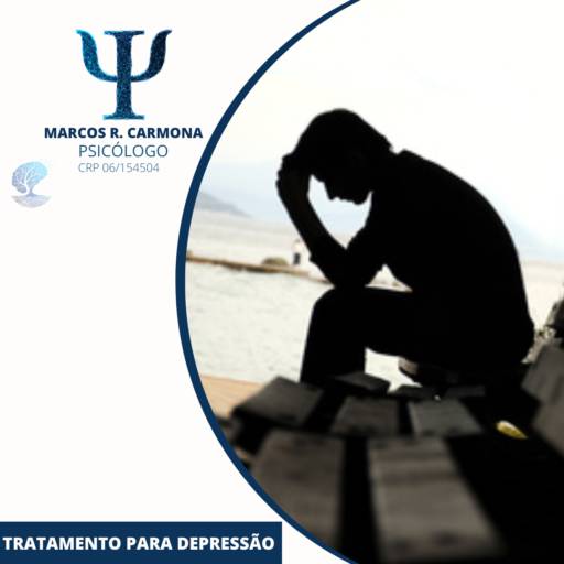 TRATAMENTO PARA DEPRESSÃO por Marcos R. Carmona Psicólogo CRP 06/154504