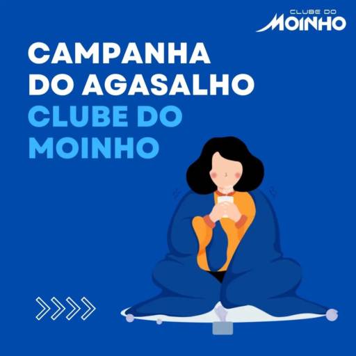 Campanha do Agasalho  por Clube do Moinho