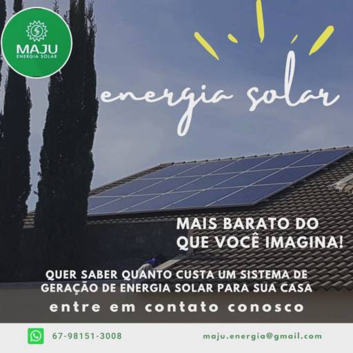 Empresa de Energia Solar por Maju Energia Solar