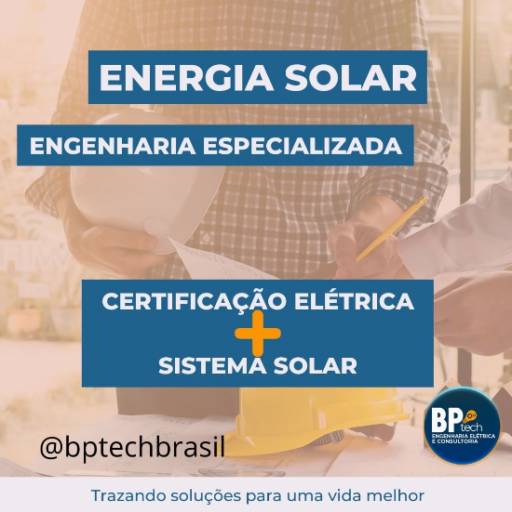 Especialista em Energia Solar por Bp Tech Brasil