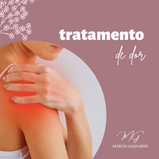 Tratamento de dor em Bauru por Fisioterapeuta Márcia Gasparini