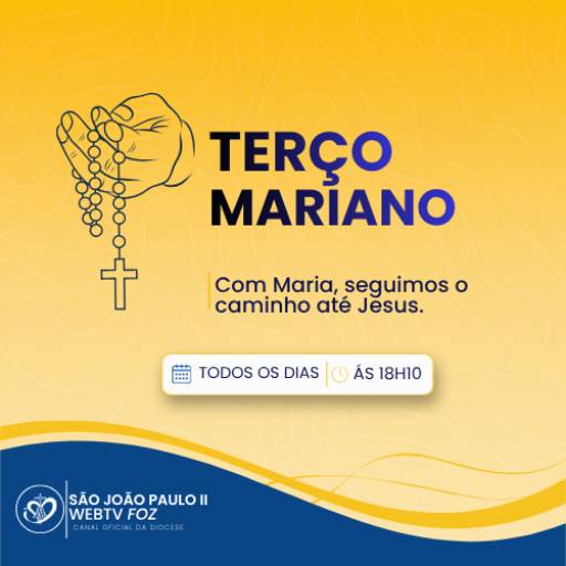 Terço Mariano - Web TV FOZ 