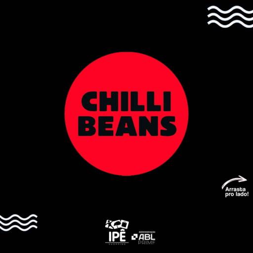 Chilli Beans por Ipê Shopping