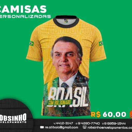 Camisa Personalizada Brasil com Bolsonaro por Robsinho Envelopamento & Comunicação Visual Atibaia