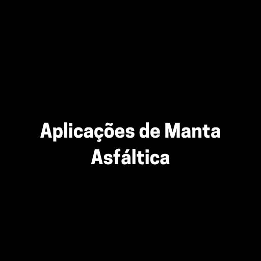 Aplicações de Manta Asfáltica por Veda Souza Impermeabilização