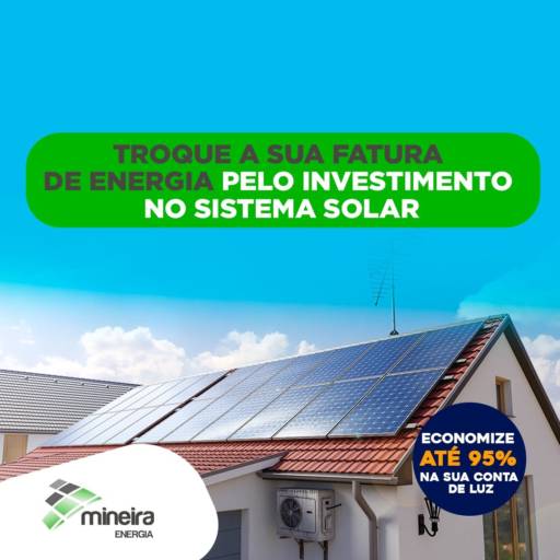 Energia Solar para Residências por Mineira Energia