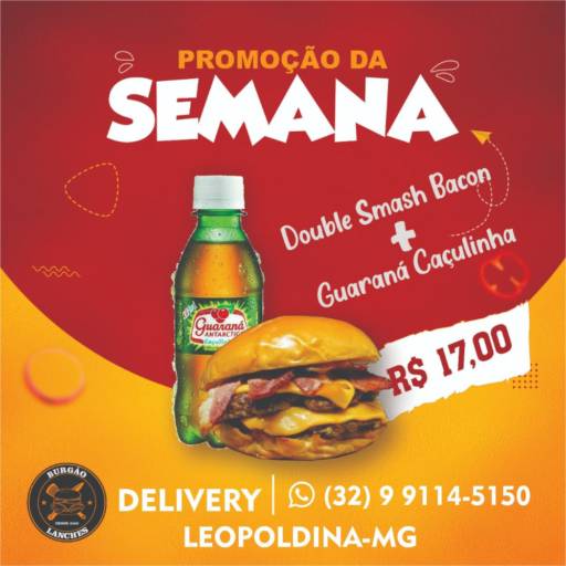 Peça já o seu!!! por Burgão Lanches