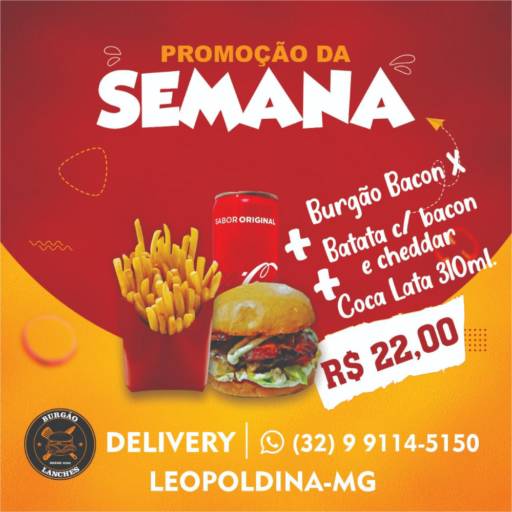 Peça já o seu!!! por Burgão Lanches