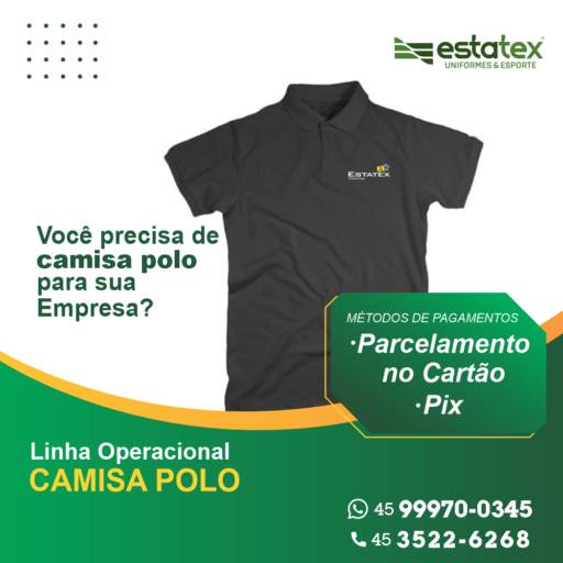 Comprar o produto de Camisas Polo Empresariais em Uniformes pela empresa Estatex Uniformes  em Foz do Iguaçu, PR por Solutudo
