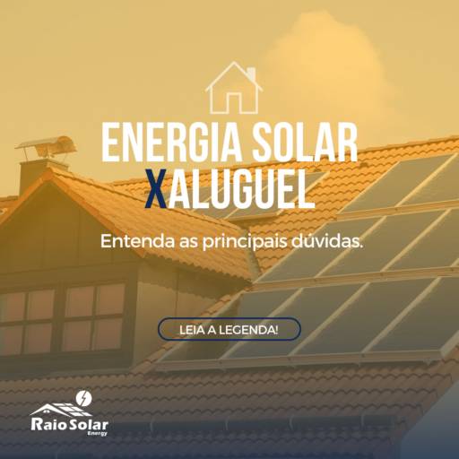 Instalação de Energia Solar por Raio Solar Energy