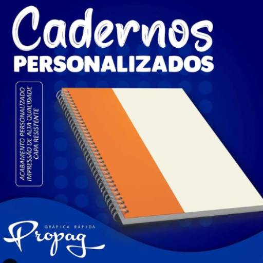Cadernos Personalizados por Gráfica Rápida- Propag