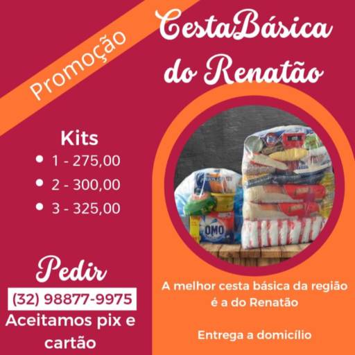 Peça já a sua!!! por Cestas Básicas do Renatão