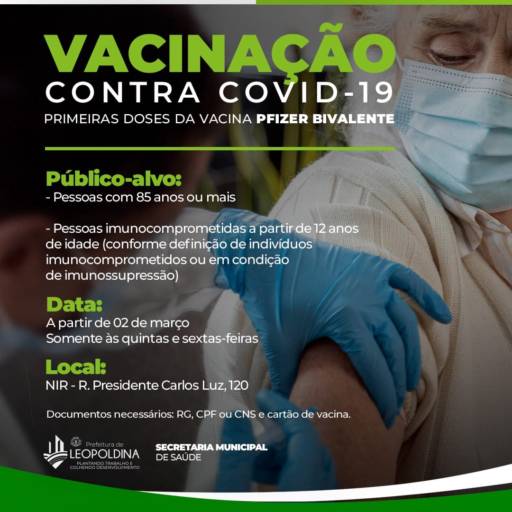 LEOPOLDINA COMEÇA A APLICAR VACINA BIVALENTE CONTRA COVID-19 NESTA QUINTA-FEIRA por Secretaria Municipal de Saúde de Leopoldina