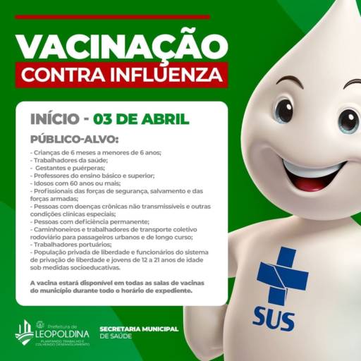 PREFEITURA INICIA VACINAÇÃO CONTRA A INFLUENZA NESTA SEGUNDA-FEIRA por Secretaria Municipal de Saúde de Leopoldina