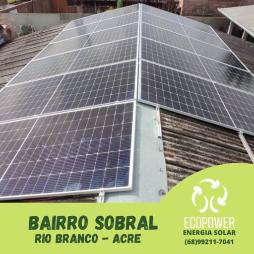 Energia Solar​ em Rio Branco, AC por Ecopower  Energia Solar - Rio Branco