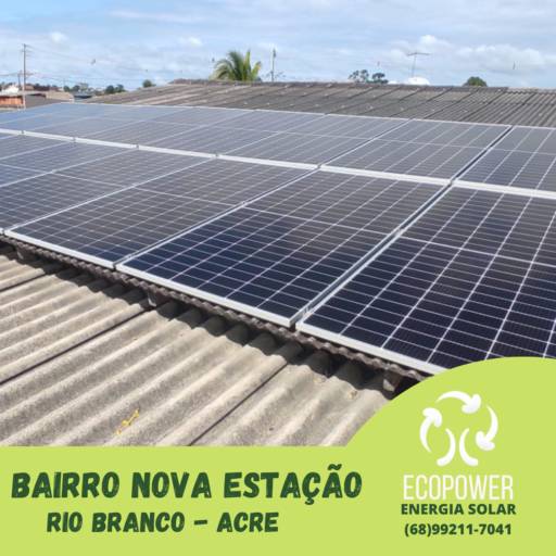 Empresa Especializada em Energia Solar por Ecopower  Energia Solar - Rio Branco