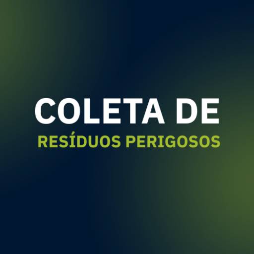 Coleta de Resíduos Perigosos