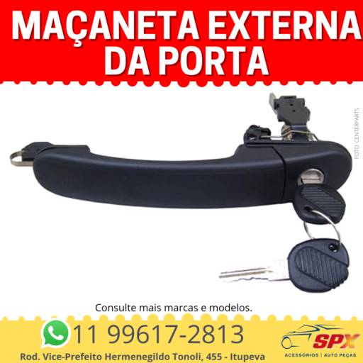 MAÇANETA EXTERNA DA PORTA em Itupeva, SP por Spx Acessórios e Autopeças