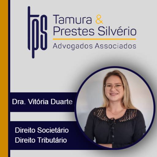 Advocacia em Direito Tributário e Societário - Dra. Vitória Duarte por Tamura e Prestes Silvério Advogados Associados