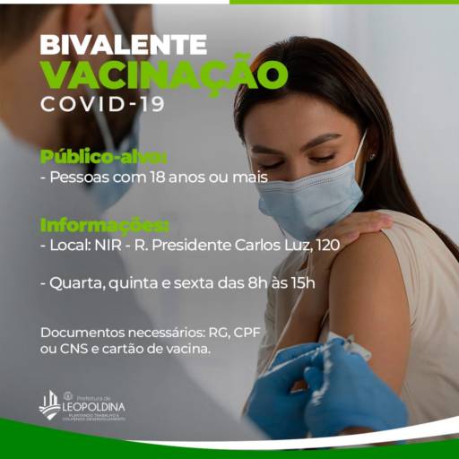 PREFEITURA SEGUE COM A CAMPANHA DE VACINAÇÃO BIVALENTE CONTRA A COVID-19