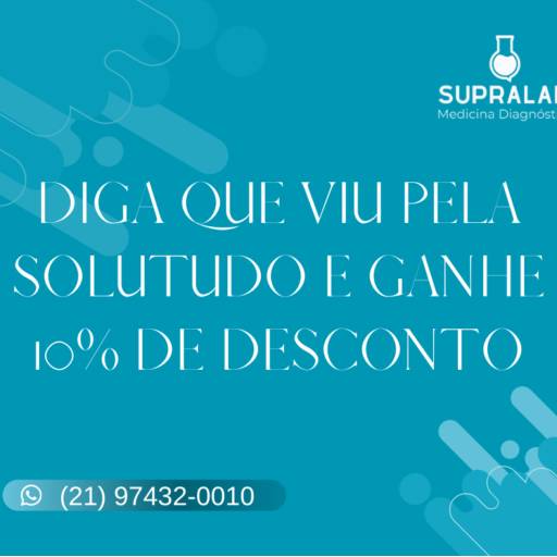 Ganhe 10% de desconto por SUPRALAB Medicina Diagnóstica